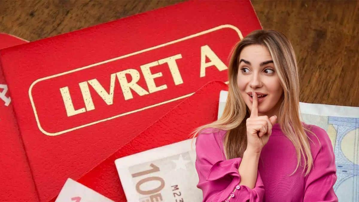 Livret A l'astuce secrète pour gagner encore plus d'argent que ton banquier ne veut pas que tu connaisses !